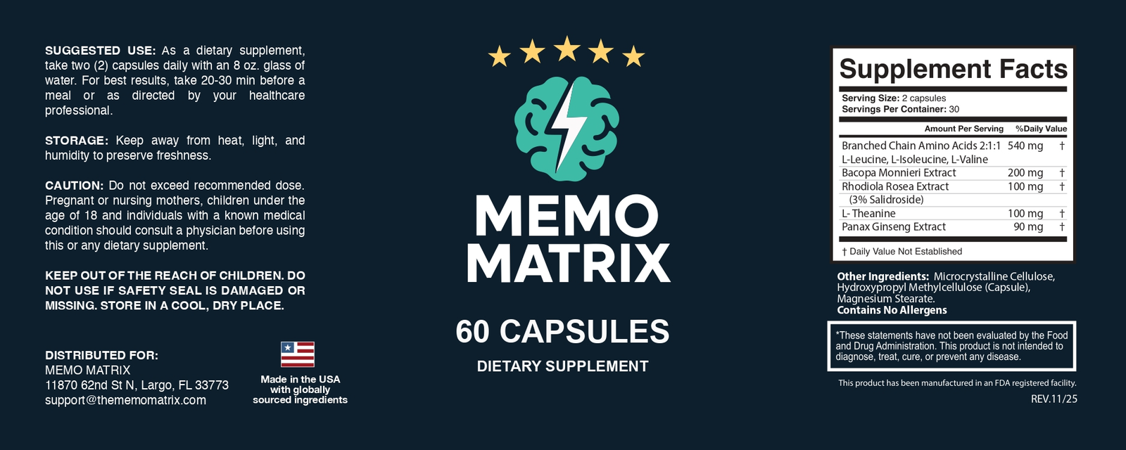 Memo Matrix Supplement Facts label: Bacopa, Ginkgo, Lion's Mane, Phosphatidylserine, Rhodiola, Alpha-GPC, Huperzine A and L-Theanine